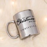 All I Want For Christmas - Mirror Mug - GOTShirts