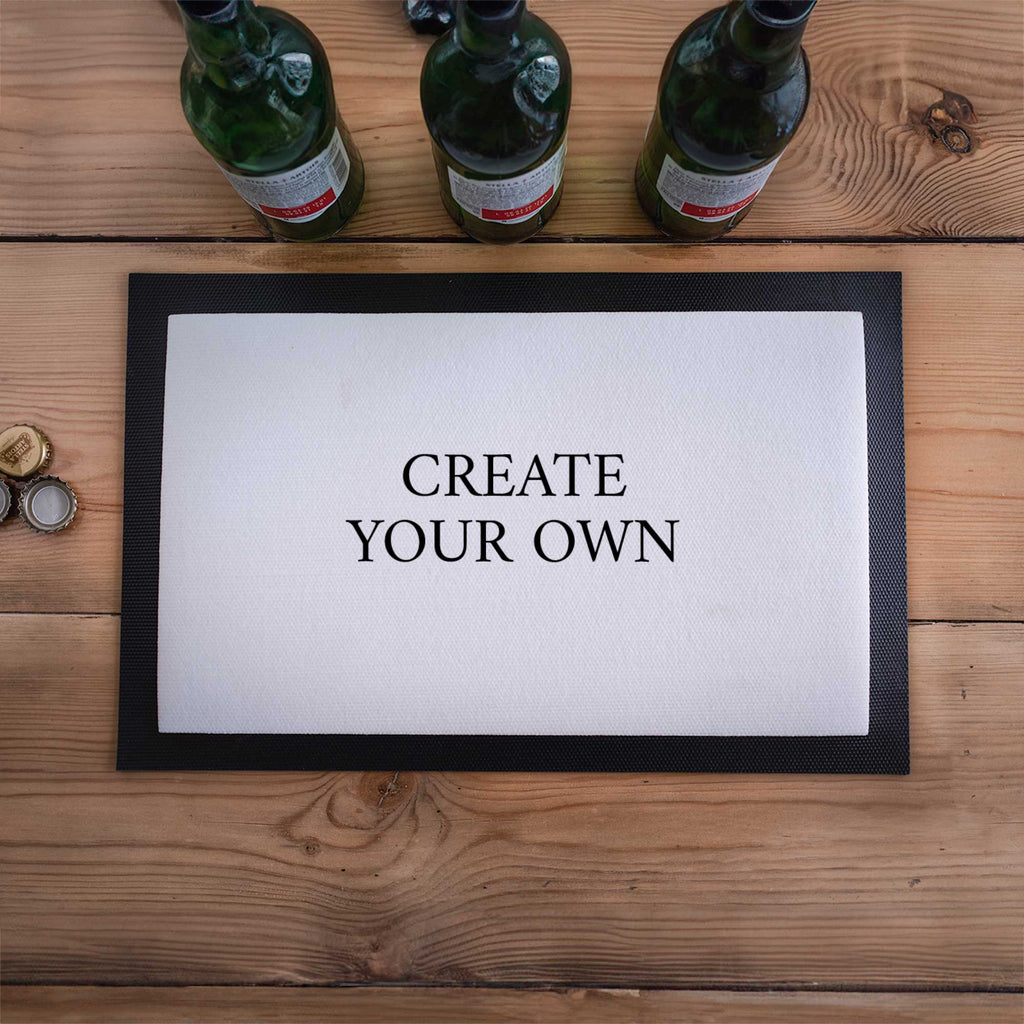 Create Your Own - Bar Mat - GOTShirts