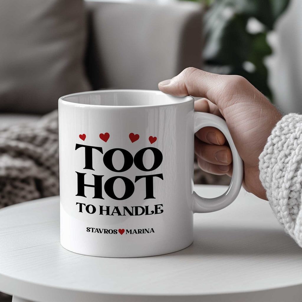 Too Hot To Handle - Big Ceramic Mug 18oz - GOTShirts