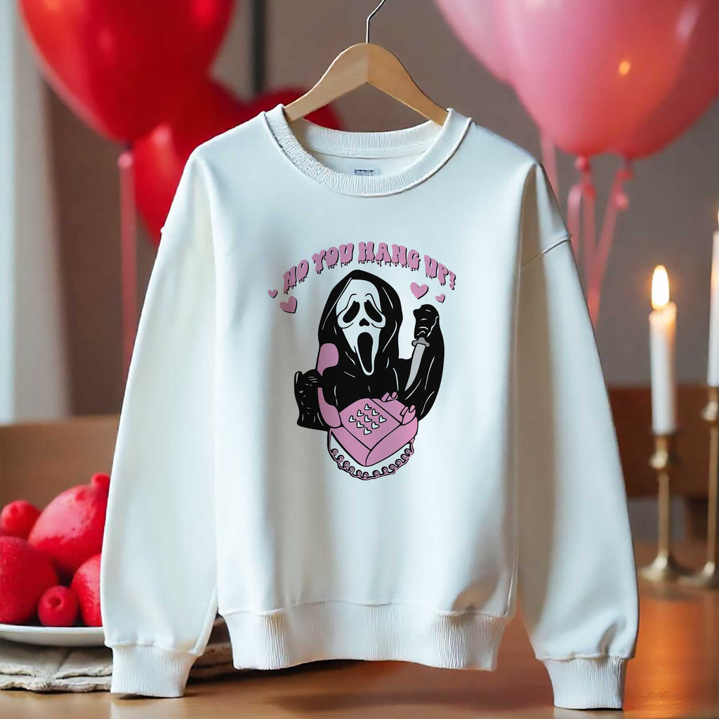 No You Hang Up - Sweatshirt - GOTShirts