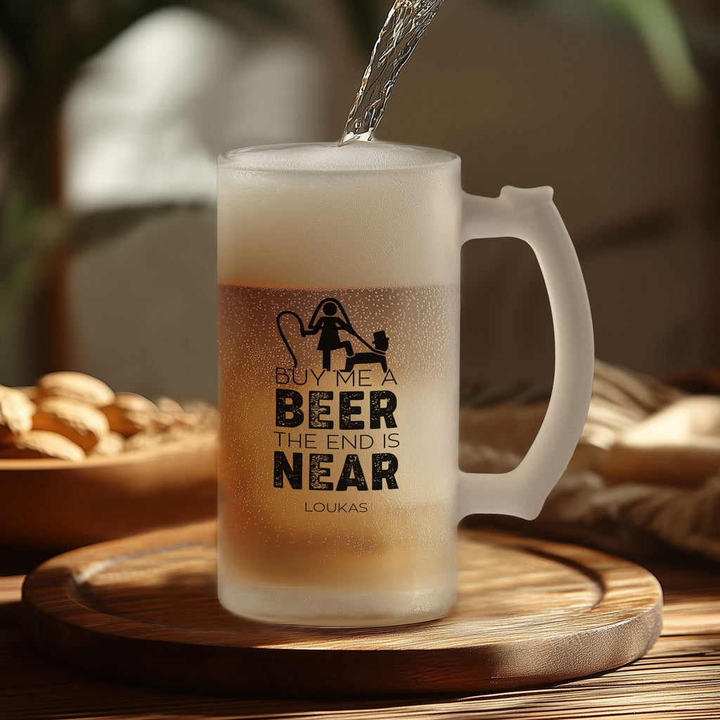 The End Is Near - Frosted Beer Glass - GOTShirts
