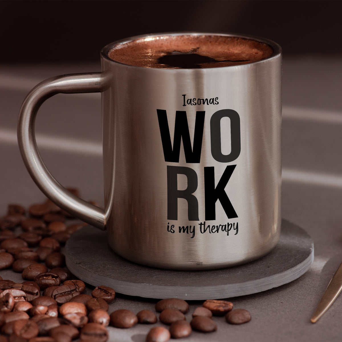 Work Is My Therapy - Stainless Steel Coffee Mug