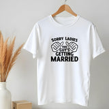 Sorry Ladies T-Shirt - GOTShirts