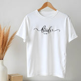 Bride To Be B T-Shirt - GOTShirts