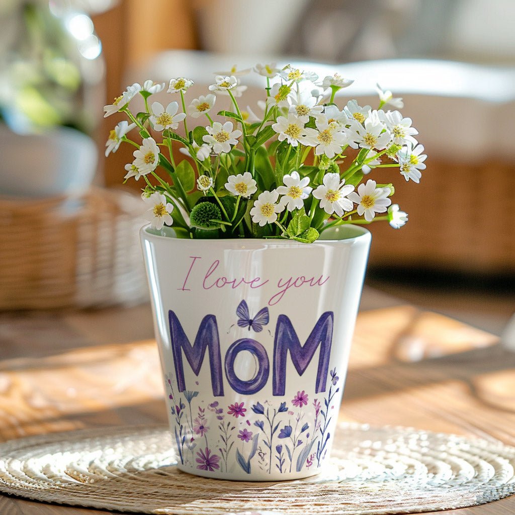 I Love You Mom - Flower Pot - GOTShirts