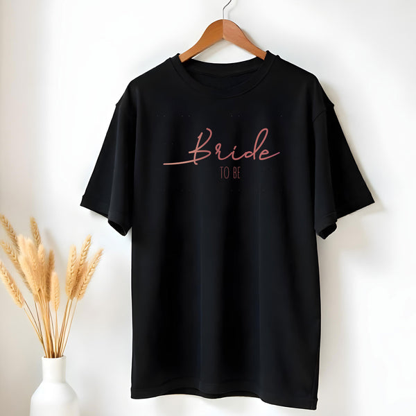 Bride To Be Rose Gold - GOTShirts