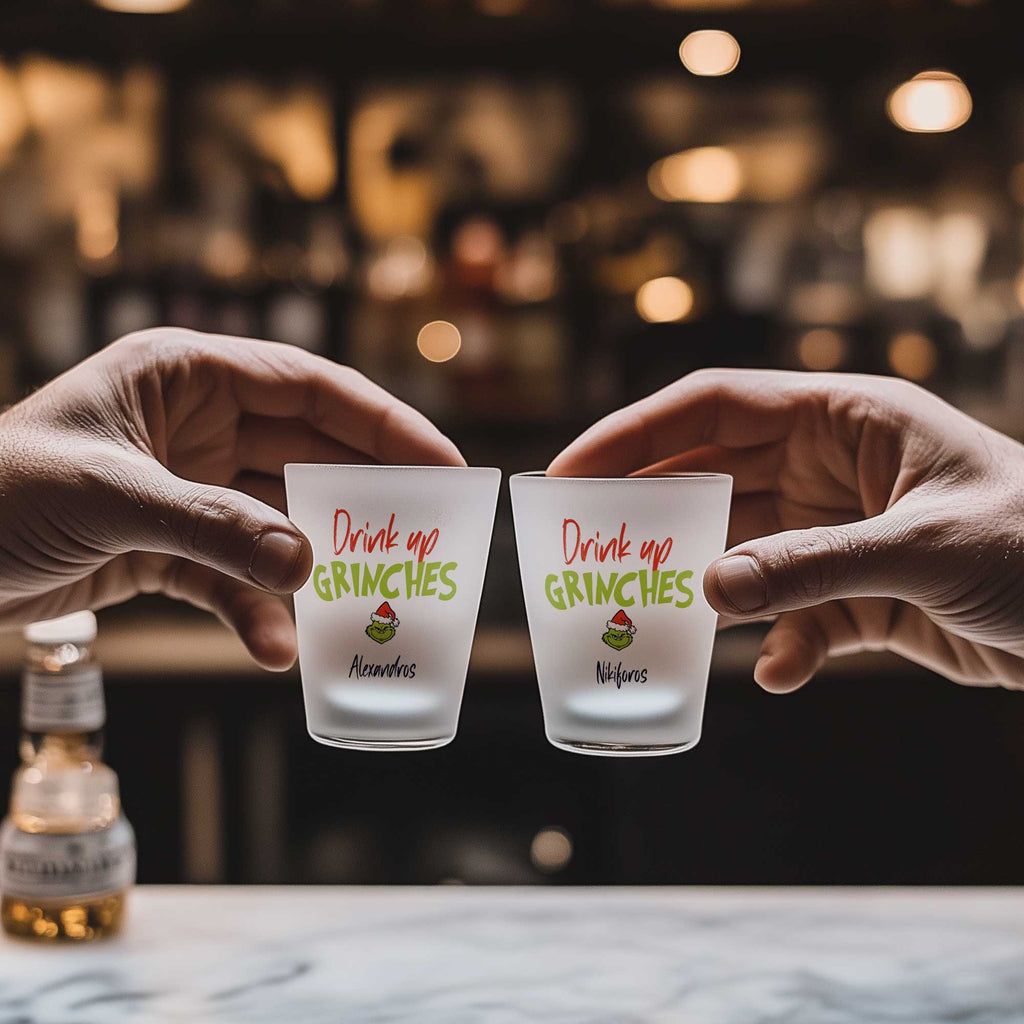 Drink Up Grinches - Frosted Shot Glass - GOTShirts