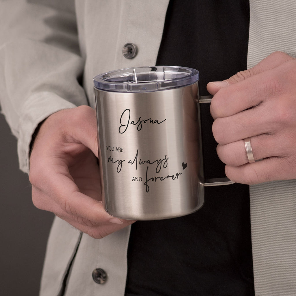 Always & Forever - Silver Stainless Steel Mug With Handle - GOTShirts