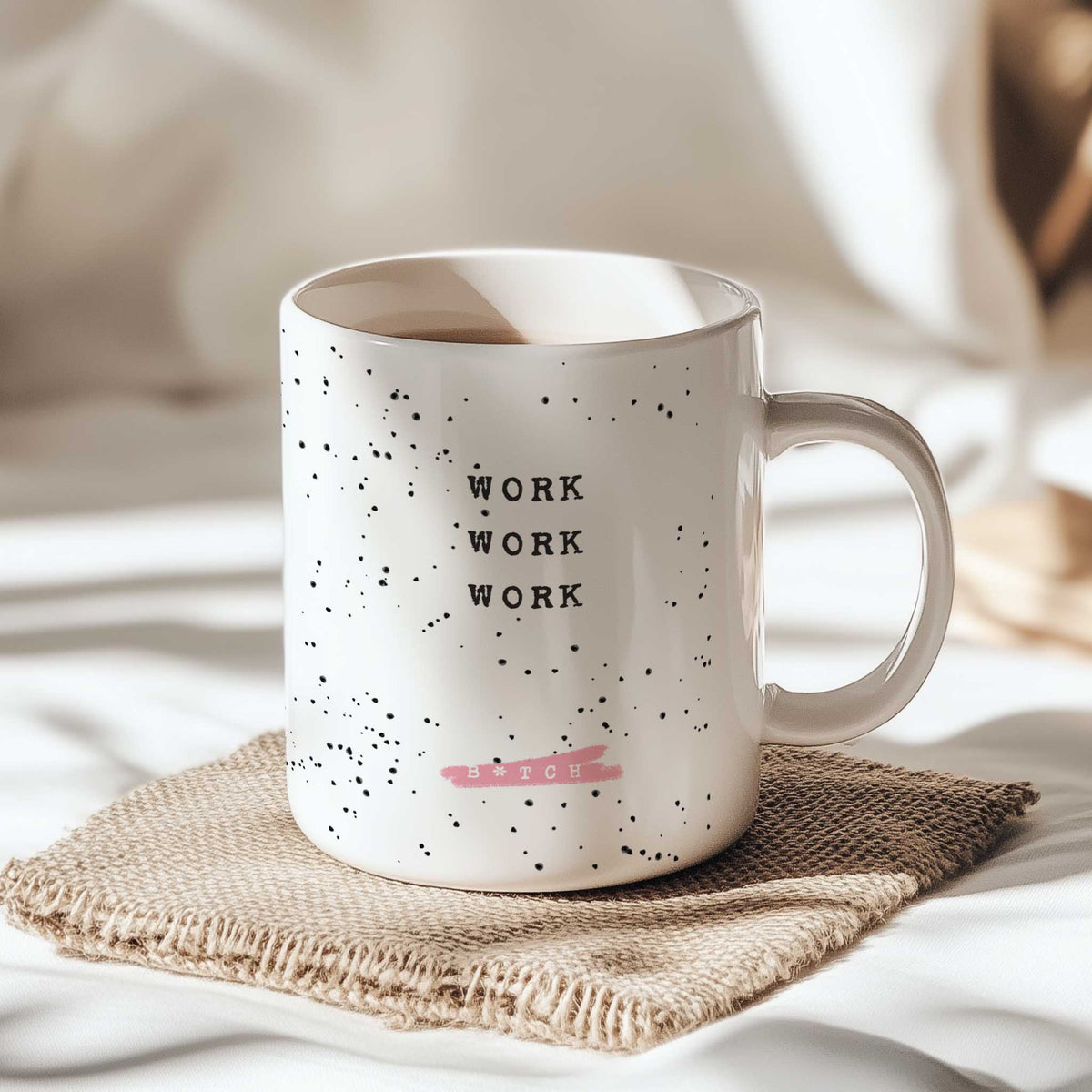 Work Work Work - Ceramic Mug 330ml - GOTShirts