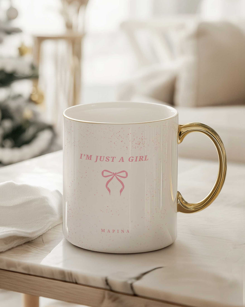 I'm Just A Girl - Ceramic Gold Handle Mug - GOTShirts