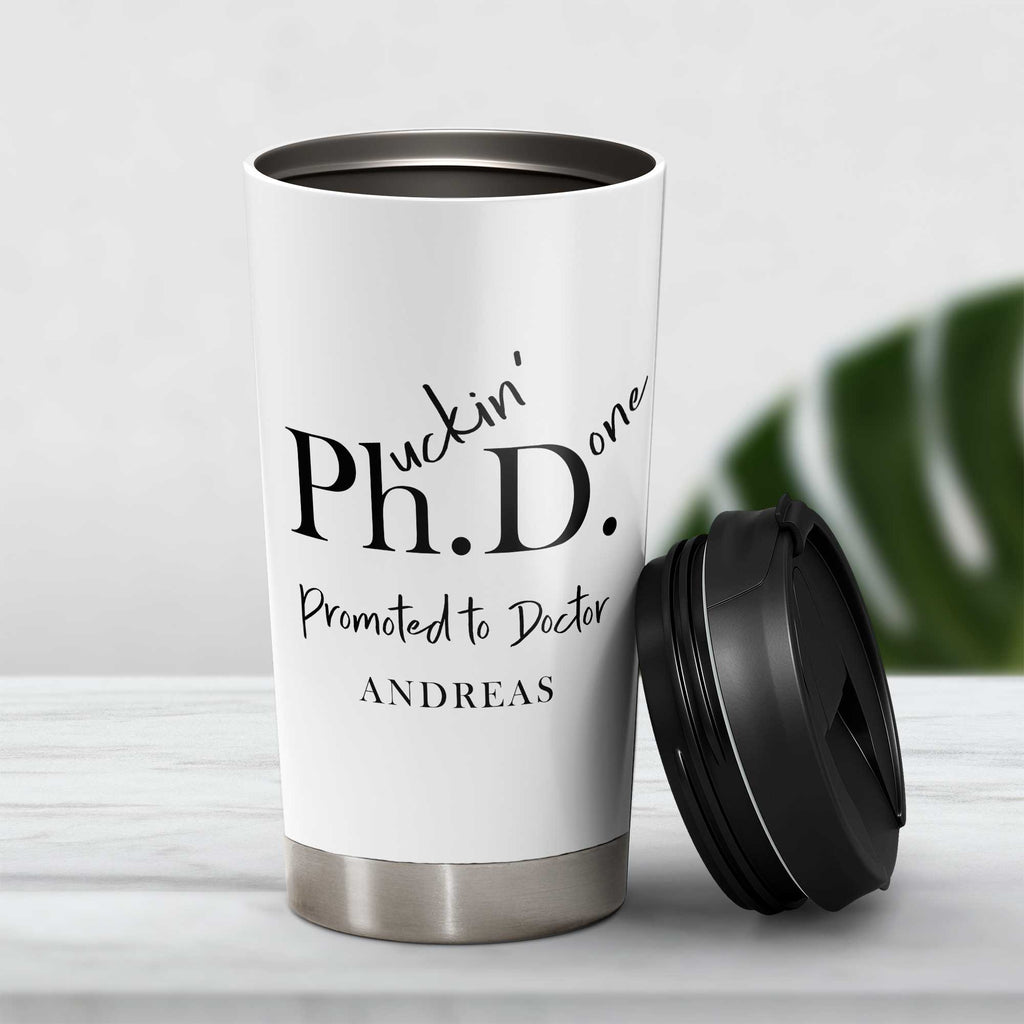 Ph.uckin' D.one - Stainless Steel Travel Mug - GOTShirts