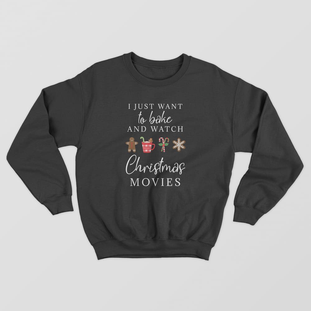 I Just Want To Bake Sweatshirt - GOTShirts