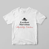 Absolutely Fabulous T-Shirt - GOTShirts