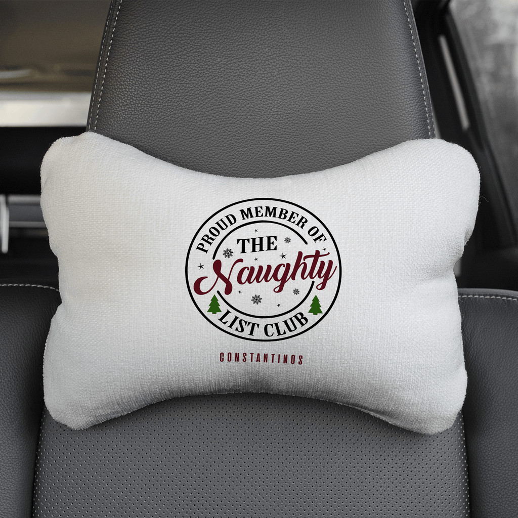 Proud Member Of The Naughty List - Car Pillow - GOTShirts