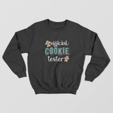 Official Cookie Tester Sweatshirt