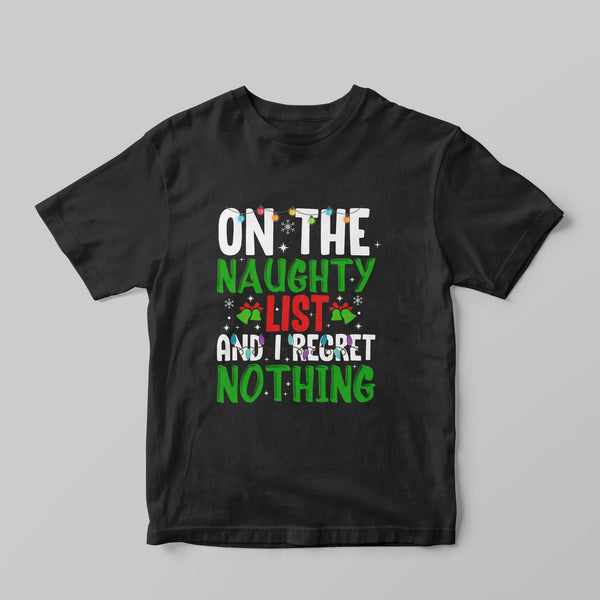 On The Naughty List - Regular Fit T-shirt - GOTShirts