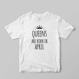 Queens Are Born in ... - GOTShirts