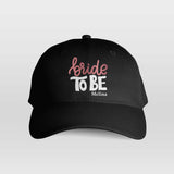 Bride To Be - Cap - GOTShirts