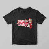 Santa Baby - Regular Fit T-shirt - GOTShirts