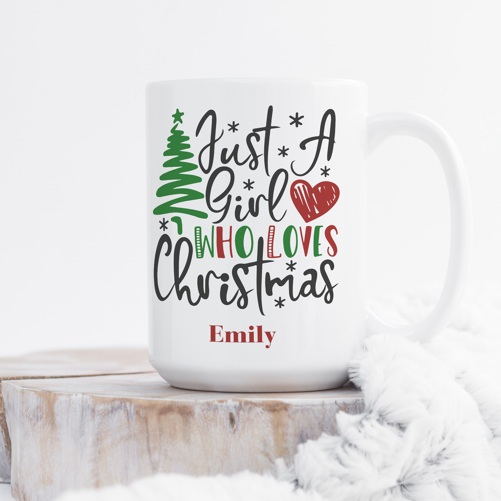 Just A Girl Who Loves Christmas - Large Ceramic Coffee Mug
