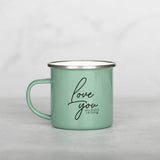 Love You - Colored Enamel Stainless Steel Mug - GOTShirts