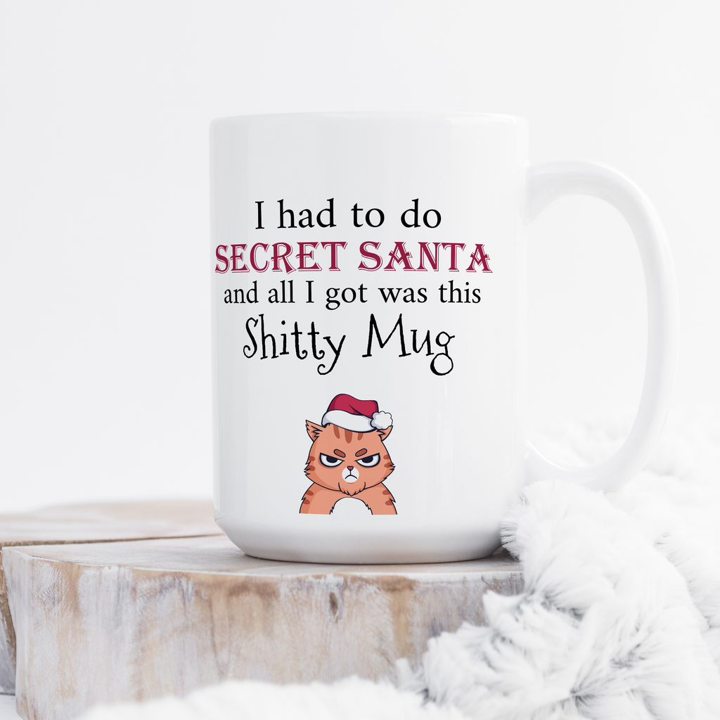 Had To Do Secret Santa - Large Ceramic Coffee Mug