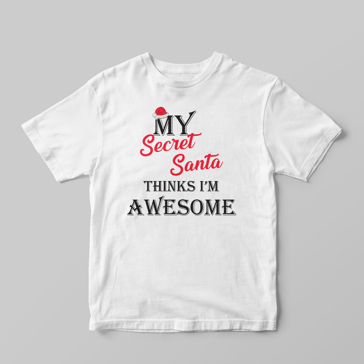 My Secret Santa - Regular Fit T-shirt - GOTShirts