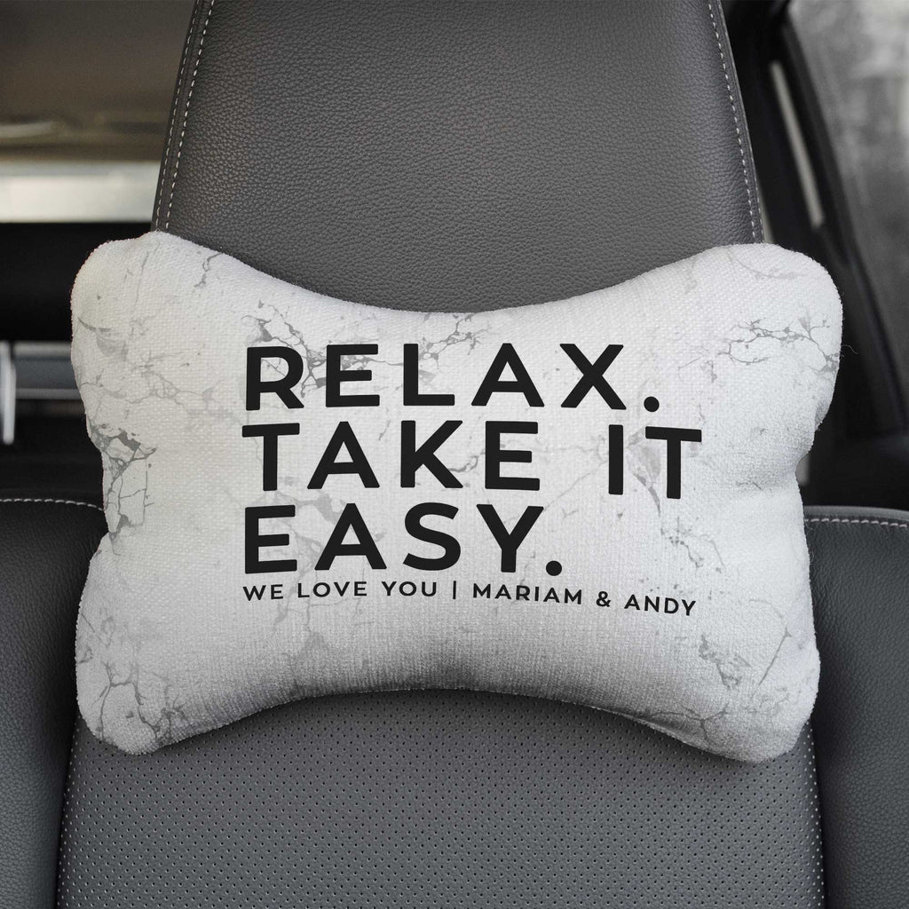 Relax, Take It Easy - Car Pillow